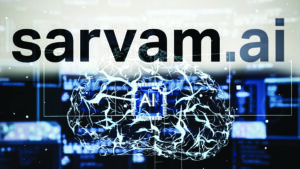 Sarvam AI Powering India’s Sovereign AI Revolution